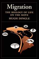 9780195097238-0195097238-Migration: The Biology of Life on the Move