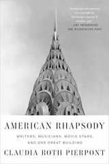9780374536947-0374536945-American Rhapsody: Writers, Musicians, Movie Stars, and One Great Building