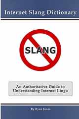 9781847287526-1847287522-Internet Slang Dictionary
