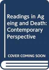 9780060470562-0060470569-Readings in aging and death: Contemporary perspectives (Harper & Row's contemporary perspectives reader series)