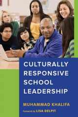 9781682532072-1682532070-Culturally Responsive School Leadership (Race and Education)