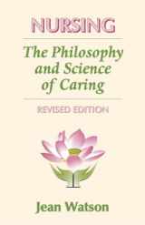9780870818981-0870818988-Nursing: The Philosophy and Science of Caring, Revised Edition