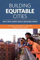 9780874204100-0874204100-Building Equitable Cities: How to Drive Economic Mobility and Regional Growth