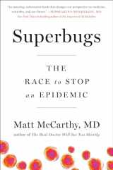 9780735217508-0735217505-Superbugs: The Race to Stop an Epidemic