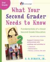 9780553392401-0553392409-What Your Second Grader Needs to Know (Revised and Updated): Fundamentals of a Good Second-Grade Education (The Core Knowledge Series)