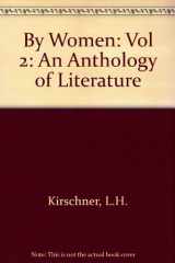 9780395205006-039520500X-By Women: An Anthology of Literature