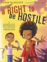 9781400048571-1400048575-A Right to Be Hostile: The Boondocks Treasury