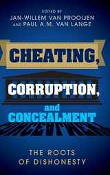 9781107105393-1107105390-Cheating, Corruption, and Concealment: The Roots of Dishonesty
