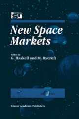 9789401061124-9401061122-New Space Markets: Symposium Proceedings International Symposium 26–28 May 1997, Strasbourg, France (Space Studies)