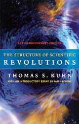 9780226458113-0226458113-The Structure of Scientific Revolutions: 50th Anniversary Edition