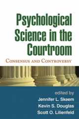 9781606232514-1606232517-Psychological Science in the Courtroom: Consensus and Controversy