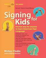 9780399533204-0399533206-Signing for Kids, Expanded Edition