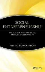 9780471362821-0471362824-Social Entrepreneurship : The Art of Mission-Based Venture Development