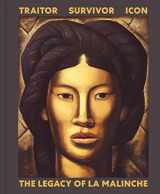 9780300258981-0300258984-Traitor, Survivor, Icon: The Legacy of La Malinche