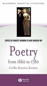 9780631229810-0631229817-Poetry from 1660 to 1780: Civil War, Restoration, Revolution (Blackwell Essential Literature)