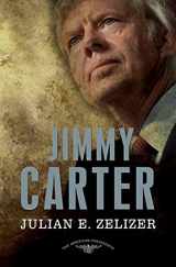 9780805089578-0805089578-Jimmy Carter: The American Presidents Series: The 39th President, 1977-1981