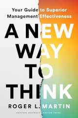 9781647823511-164782351X-A New Way to Think: Your Guide to Superior Management Effectiveness