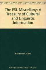 9780866471787-0866471782-The ESL Miscellany: A Treasury of Cultural and Linguistic Information