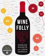 9781592408993-1592408990-Wine Folly: The Essential Guide to Wine