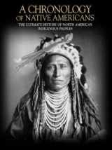 9781435146532-1435146530-A Chronology of Native Americans
