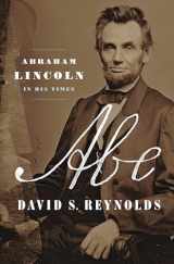 9781594206047-159420604X-Abe: Abraham Lincoln in His Times