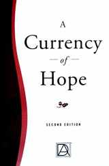 9780970323804-0970323808-A Currency of Hope