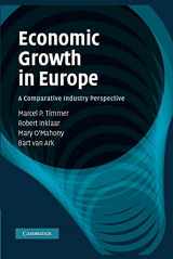 9781107412446-1107412447-Economic Growth in Europe: A Comparative Industry Perspective