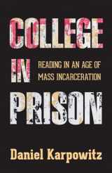 9780813584126-0813584124-College in Prison: Reading in an Age of Mass Incarceration