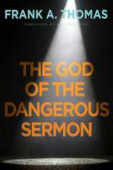 9781791020224-1791020224-God of the Dangerous Sermon