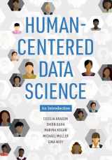 9780262543217-0262543214-Human-Centered Data Science: An Introduction