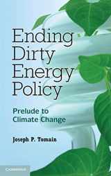 9780521111096-0521111099-Ending Dirty Energy Policy: Prelude to Climate Change