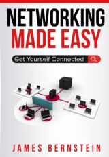 9781720034100-1720034109-Networking Made Easy: Get Yourself Connected (Computers Made Easy)