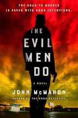 9780525535560-052553556X-The Evil Men Do (A P.T. Marsh Novel)