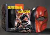 9781401259983-1401259987-Deathstroke 1 Book & Mask Set: Gods of War