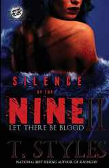 9780996099257-0996099255-Silence of The Nine 2: Let There Be Blood (The Cartel Publications Presents)