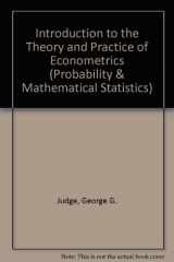 9780471082774-0471082775-Introduction to the Theory and Practice of Econometrics (Probability & Mathematical Statistics) (Wiley series in probability and mathematical statistics)