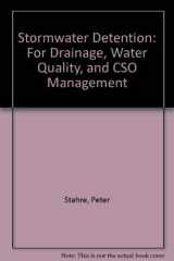 9780138498375-0138498377-Stormwater detention: For drainage, water quality, and CSO management