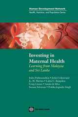 9780821353622-0821353624-Investing in Maternal Health in Malaysia and Sri Lanka (Health, Nutrition, and Population)