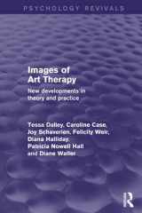 9780415870566-0415870569-Images of Art Therapy: New Developments in Theory and Practice (Psychology Revivals)
