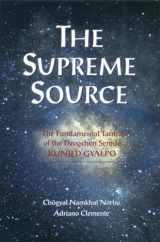 9781559391207-1559391200-The Supreme Source: The Fundamental Tantra of Dzogchen Semde