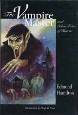 9781893887060-1893887065-The Vampire Master and Others Tales of Horror