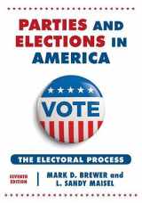 9781442249738-1442249730-Parties and Elections in America: The Electoral Process