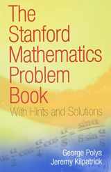 9780486469249-0486469247-The Stanford Mathematics Problem Book: With Hints and Solutions (Dover Books on Mathematics)