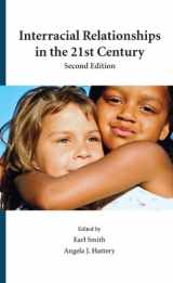 9781611631036-1611631033-Interracial Relationships in the 21st Century
