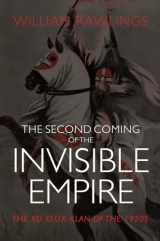 9780881466430-0881466433-Second Coming of the Invisible Empire