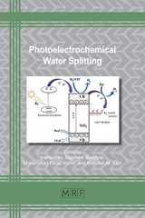9781644900727-1644900726-Photoelectrochemical Water Splitting: Materials and Applications (Materials Research Foundations)