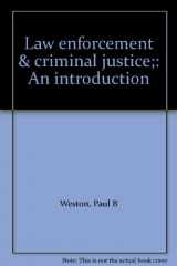 9780876205211-087620521X-Law enforcement & criminal justice;: An introduction