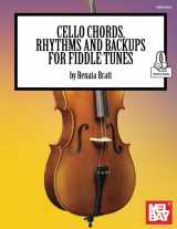 9781513465265-1513465260-Cello Chords, Rhythms and Backups for Fiddle Tunes