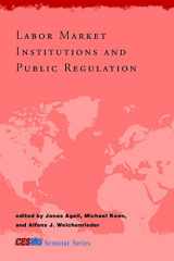9780262012133-0262012138-Labor Market Institutions and Public Regulation (CESifo Seminar Series)