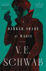 9781250891211-1250891213-A Darker Shade of Magic: A Novel (Shades of Magic, 1)